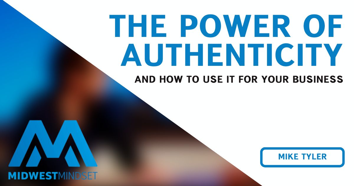 Authenticity in Business: Being Yourself Matters
