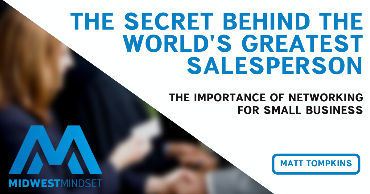 The Sales Secret Behind the World’s Most Successful Salesperson