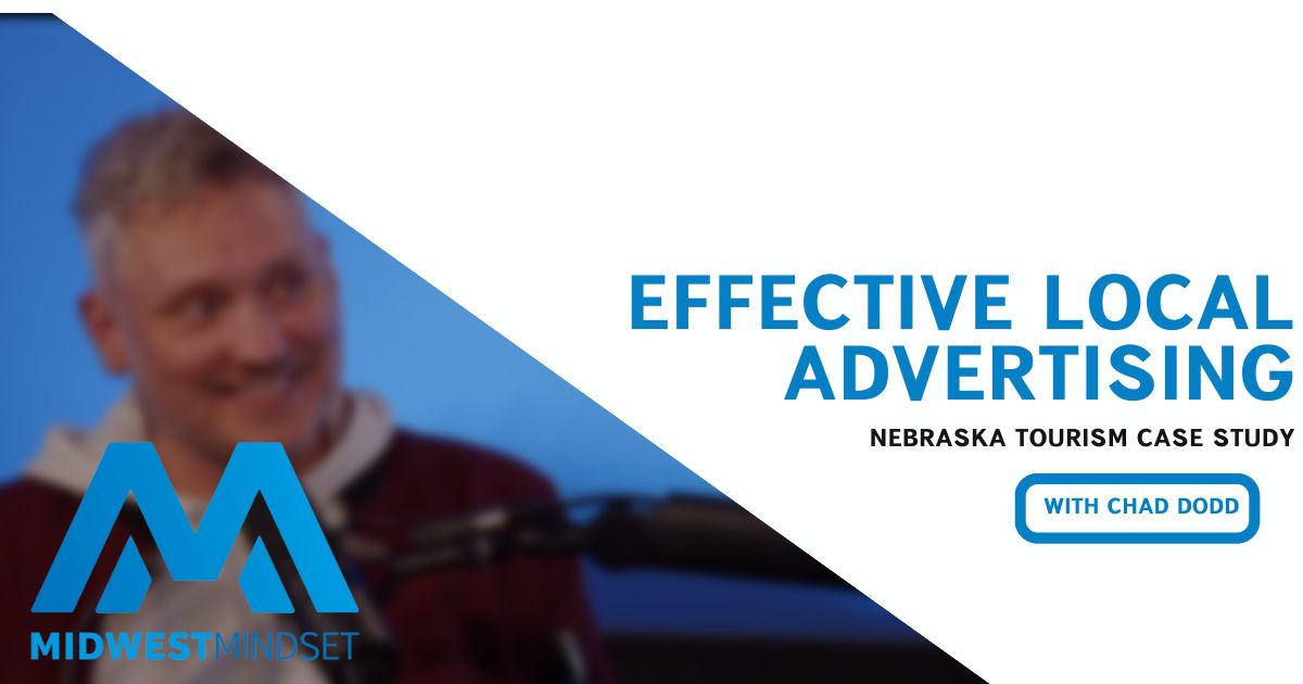 Is Nebraska’s Local Advertising Really Effective?