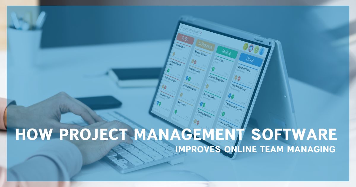 How Project Management Software Improves Productivity
